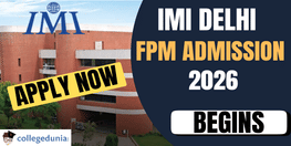 IMI Delhi FPM Admission 2026 Begins Apply By December 27